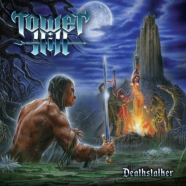 Deathstalker, Tower Hill