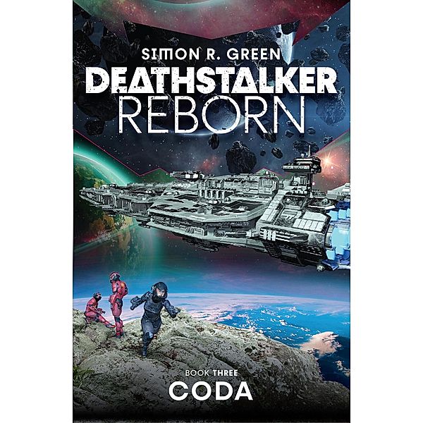 Deathstalker Coda, Simon R. Green