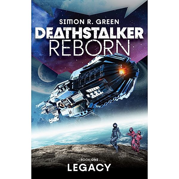 Deathstalker Legacy, Simon R. Green