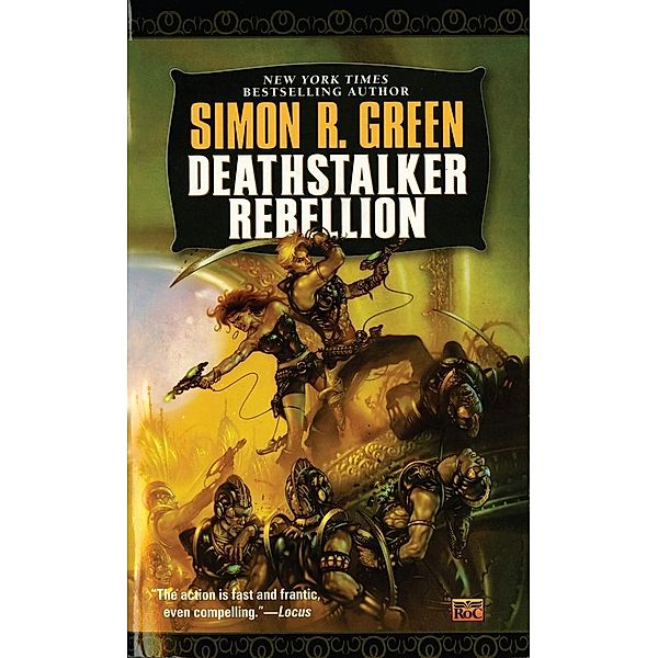 Deathstalker Rebellion / Deathstalker Bd.2, Simon R. Green