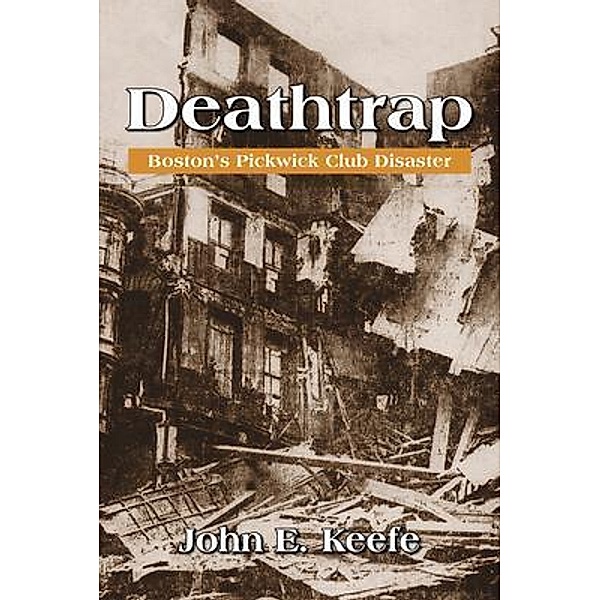 Deathtrap, John E. Keefe