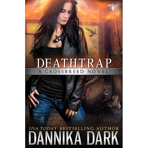Deathtrap (Crossbreed Series, #3) / Crossbreed Series, Dannika Dark