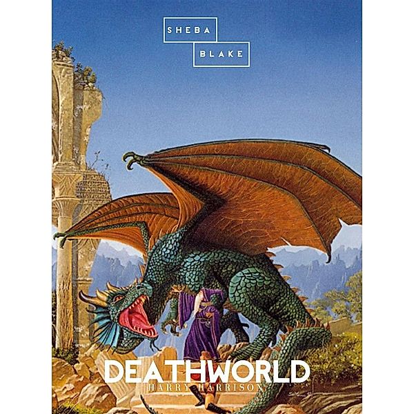 Deathworld, Harry Harrison