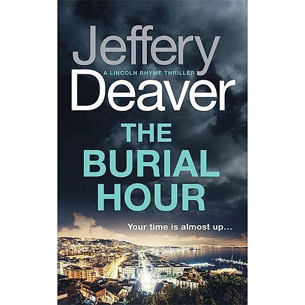 Deaver, J: Burial Hour, Jeffery Deaver