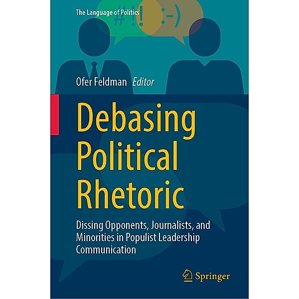 Debasing Political Rhetoric / The Language of Politics