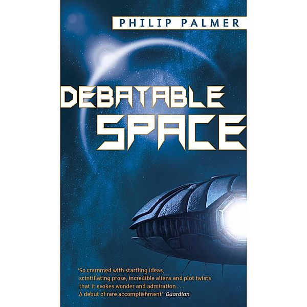 Debatable Space, Philip Palmer