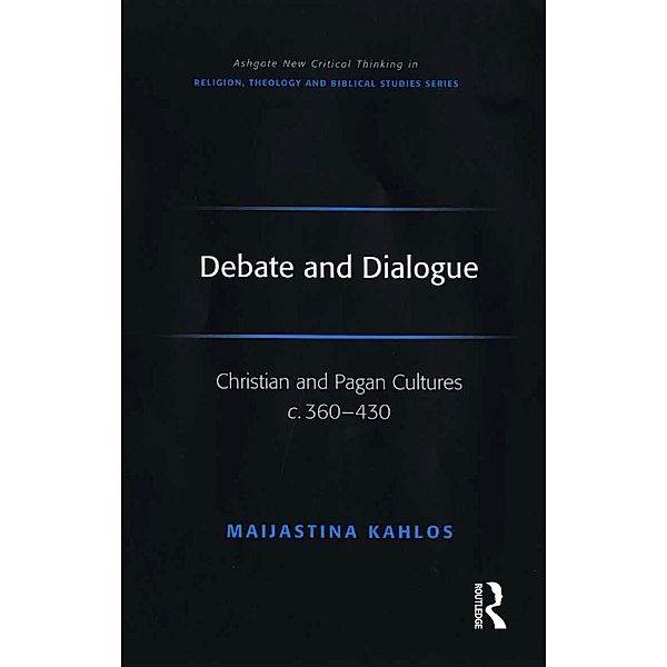 Debate and Dialogue, Maijastina Kahlos