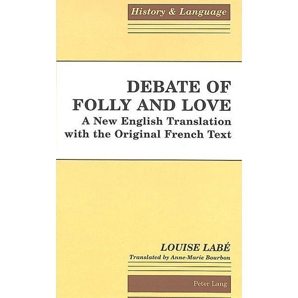 Debate of Folly and Love, Anne-Marie Bourbon