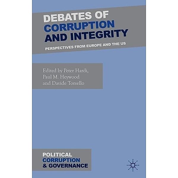 Debates of Corruption and Integrity
