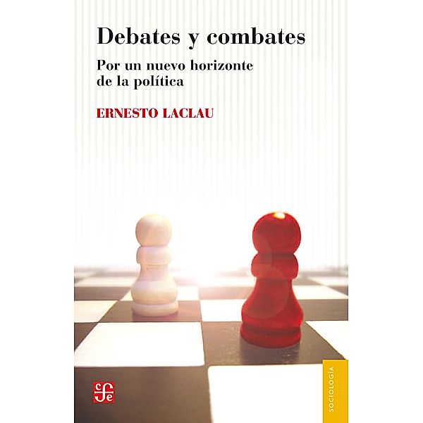 Debates y combates, Ernesto Laclau