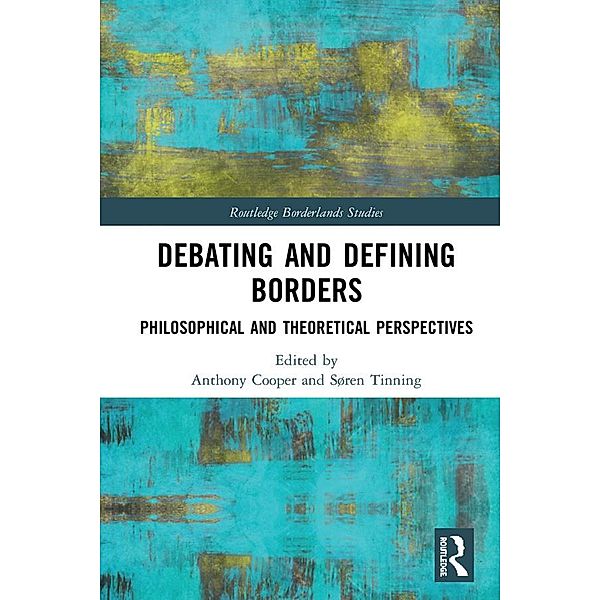 Debating and Defining Borders