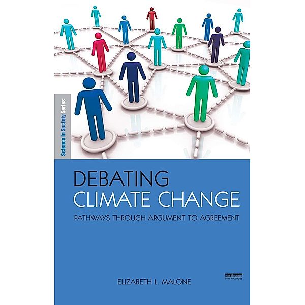 Debating Climate Change, Elizabeth L Malone