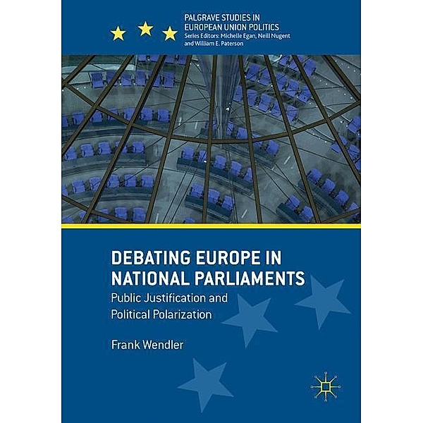 Debating Europe in National Parliaments, Frank Wendler