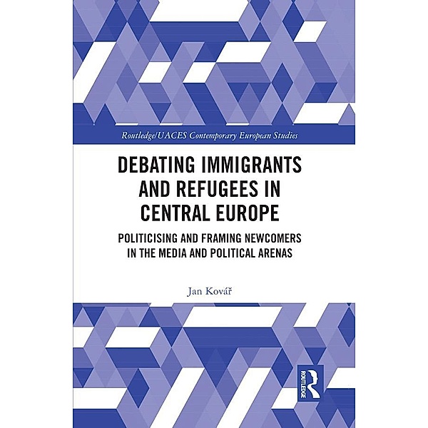 Debating Immigrants and Refugees in Central Europe, Jan Kovár