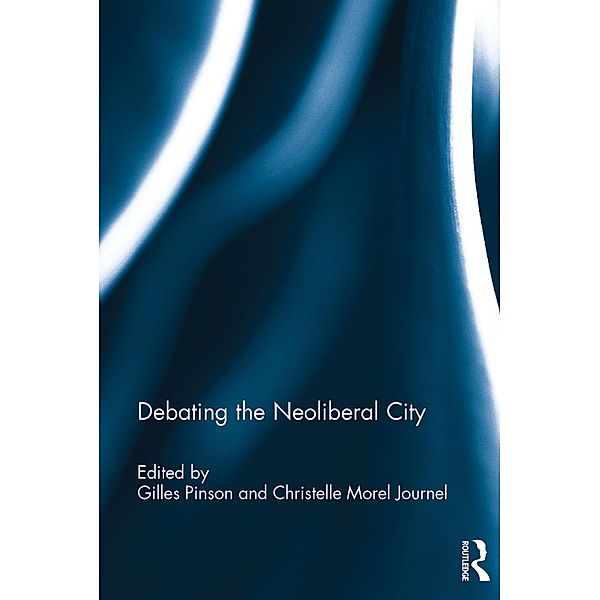 Debating the Neoliberal City