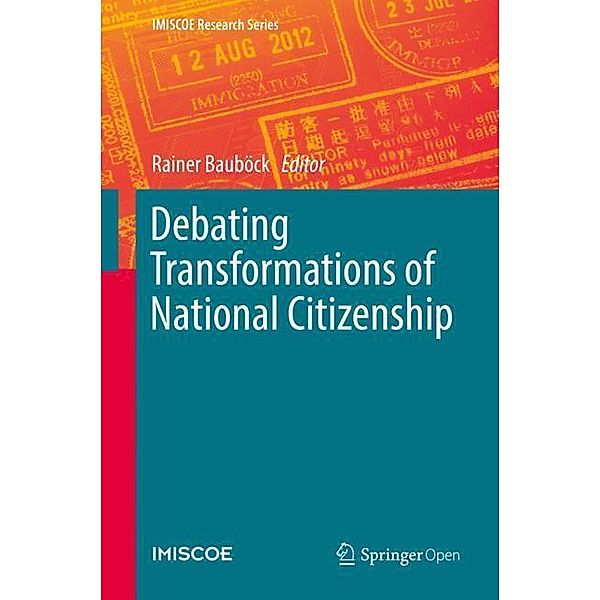 Debating Transformations of National Citizenship