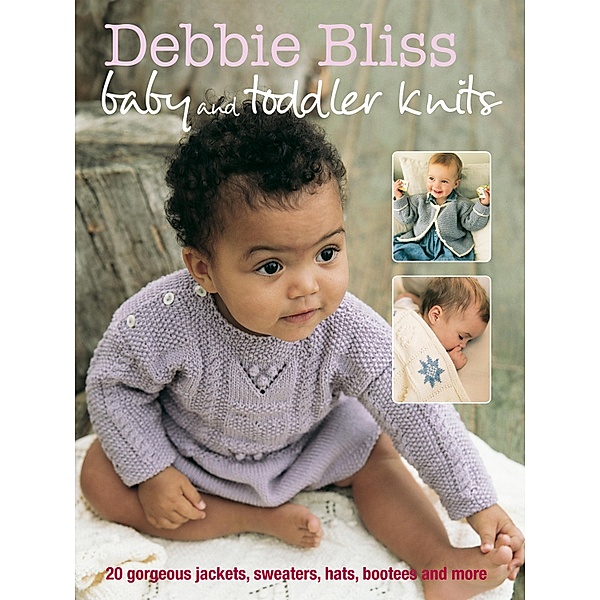 Debbie Bliss Baby & Toddler Knits, Debbie Bliss