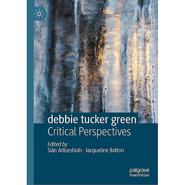 debbie tucker green / Progress in Mathematics