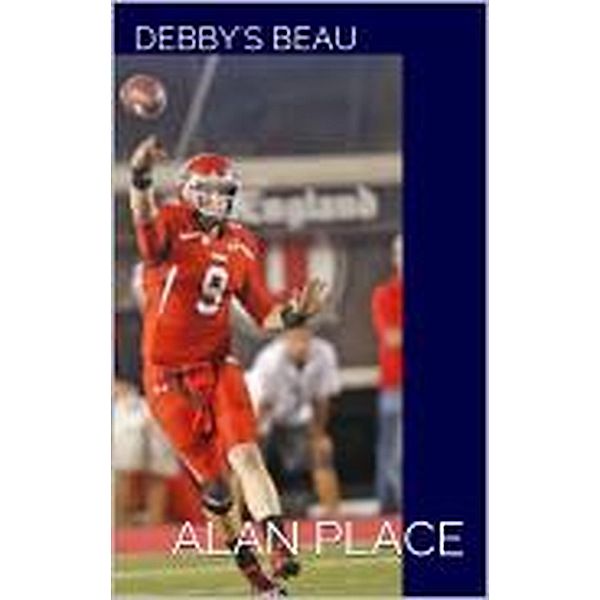 Debbie's beau, Alan Place