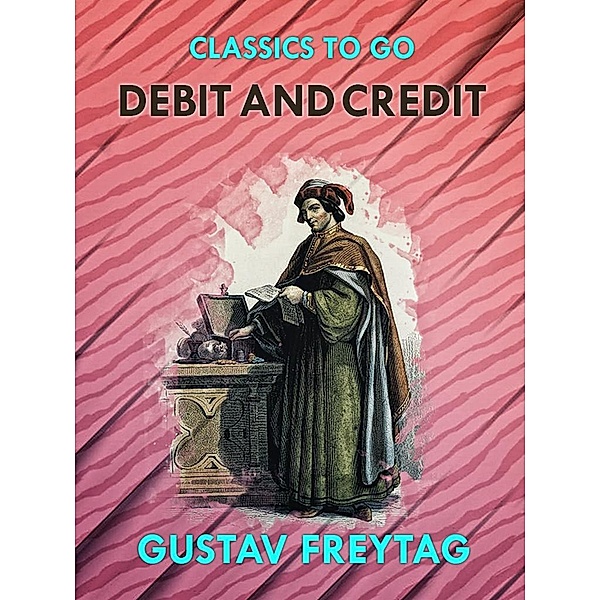 Debit and Credit, Gustav Freytag