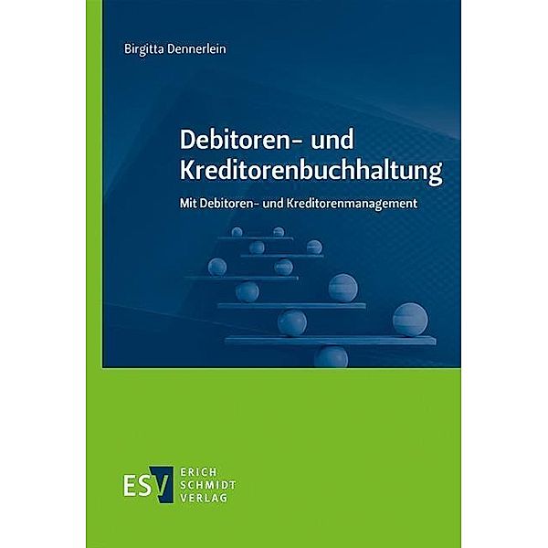 Debitoren- und Kreditorenbuchhaltung, Birgitta Dennerlein