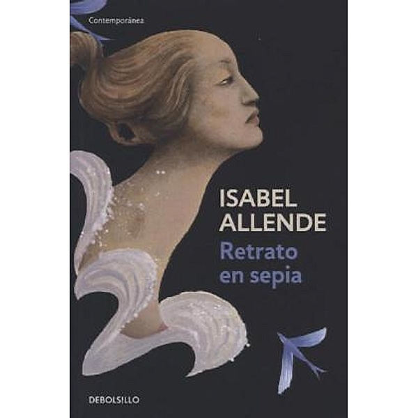 DeBolsillo / 168/8 / Retrato en Sepia, Isabel Allende