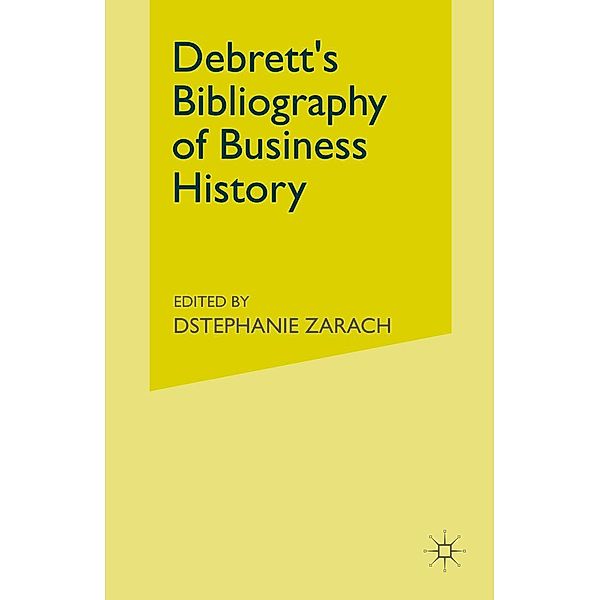 Debrett's Bibliography of Business History