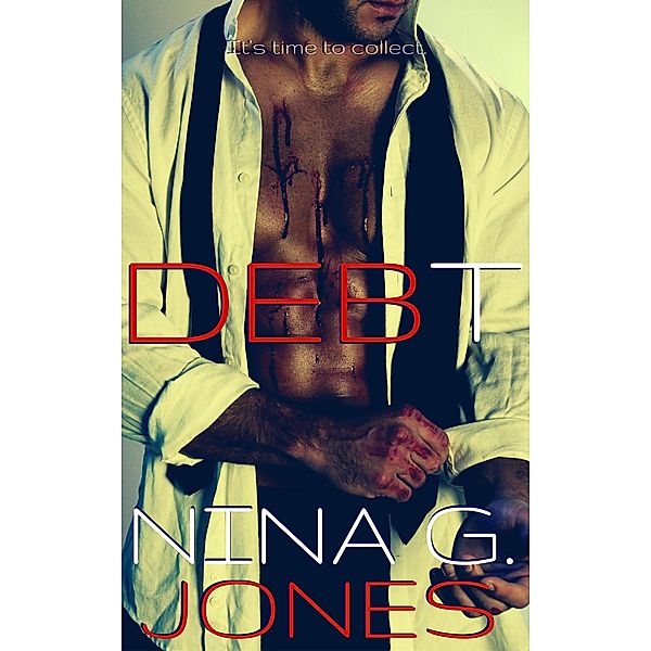 Debt, Nina G. Jones