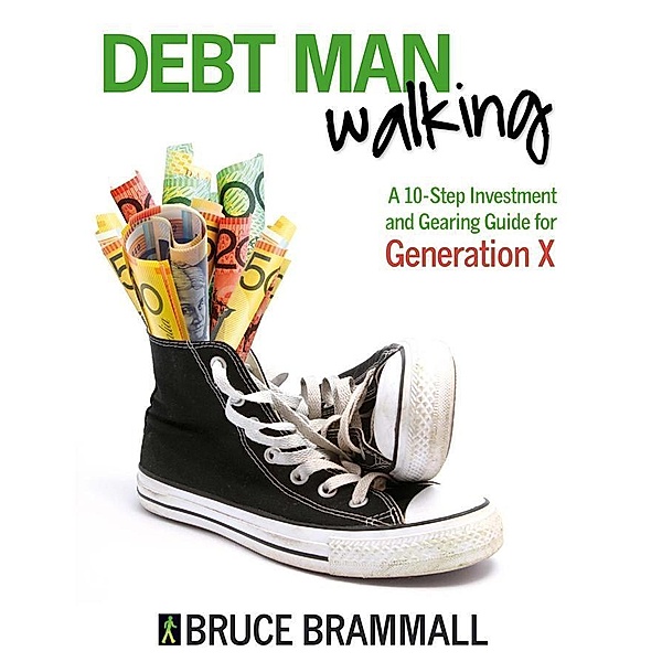 Debt Man Walking, Bruce Brammall