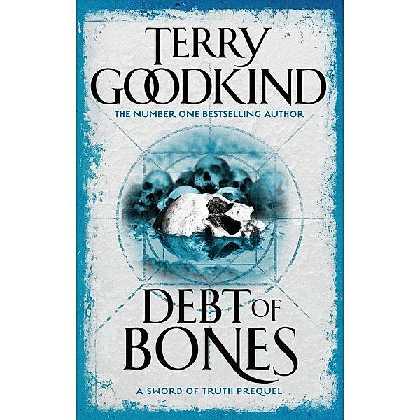 Debt Of Bones, Terry Goodkind