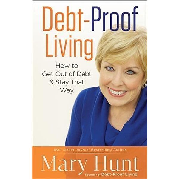 Debt-Proof Living, Mary Hunt