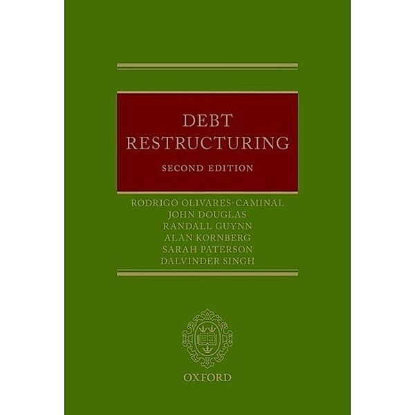 Debt Restructuring, Rodrigo Olivares-Caminal, Alan Kornberg, Sarah Paterson, John Douglas, Randall Guynn, Dalvinder Singh