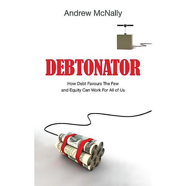 Debtonator, Andrew McNally