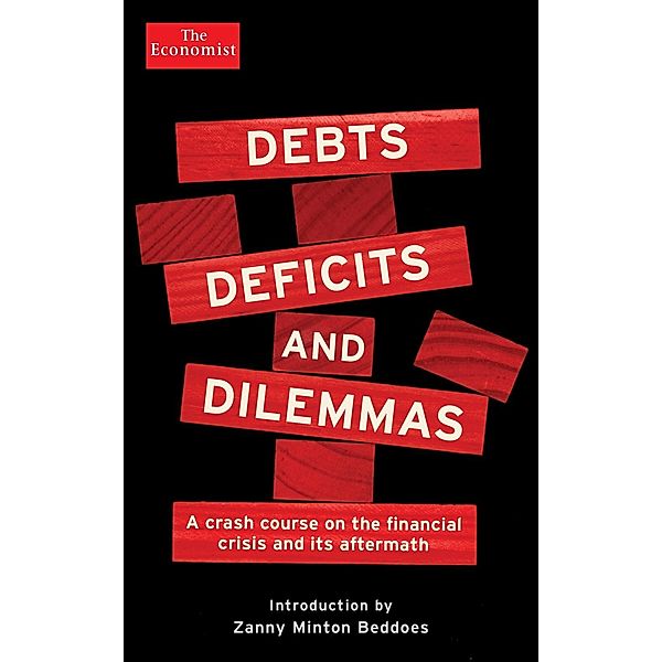 Debts, Deficits and Dilemmas, The Economist