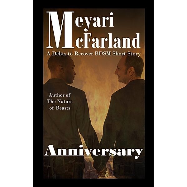 Debts to Recover: Anniversary, Meyari McFarland