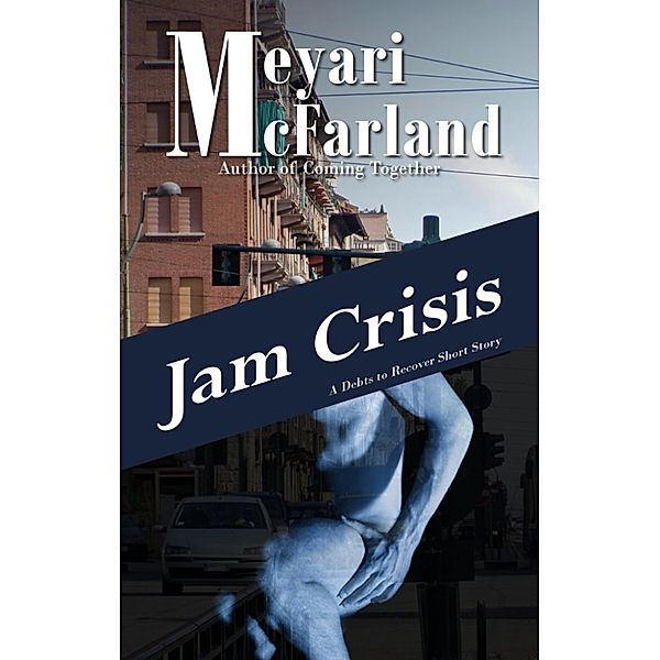 Debts to Recover: Jam Crisis, Meyari McFarland