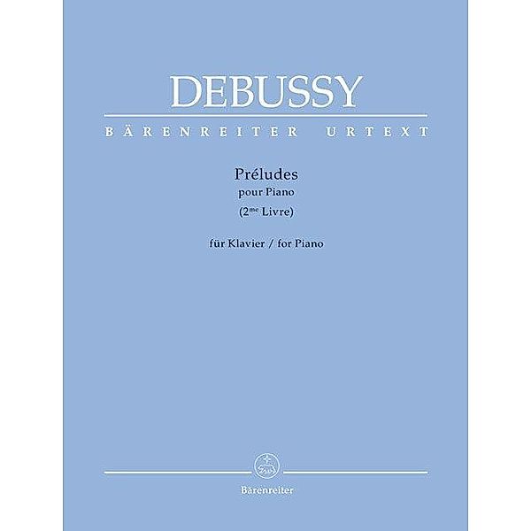 Debussy, C: Préludes für Klavier (2me Livre), Claude Debussy