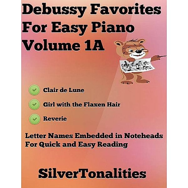 Debussy Favorites for Easy Piano Volume 1 A, Claude Debussy