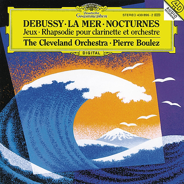 Debussy: Nocturnes, Première Rhapsodie, Jeux, La Mer, Pierre Boulez, Co