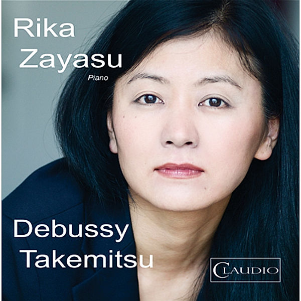 Debussy/Takemitsu/Rika Zayasu, Rika Zayasu