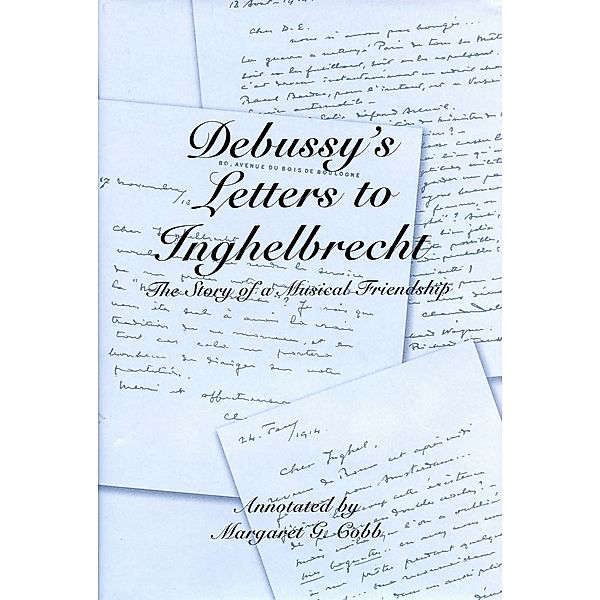 Debussy's Letters to Inghelbrecht