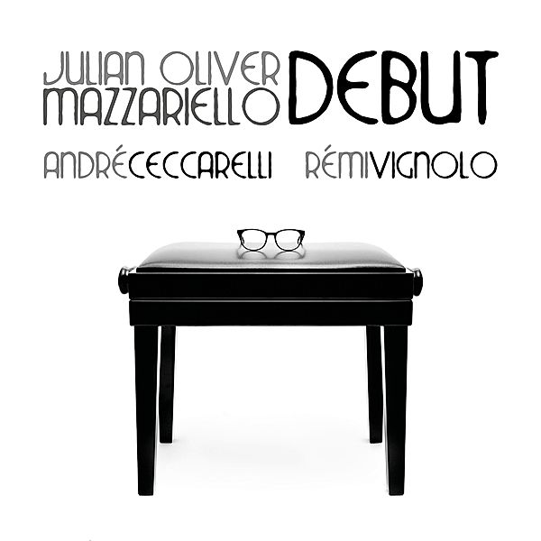 Debut, Julian Oliver Mazzariello, André Ceccarelli, Vignolo