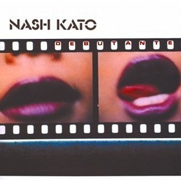 Debutante, Nash Kato