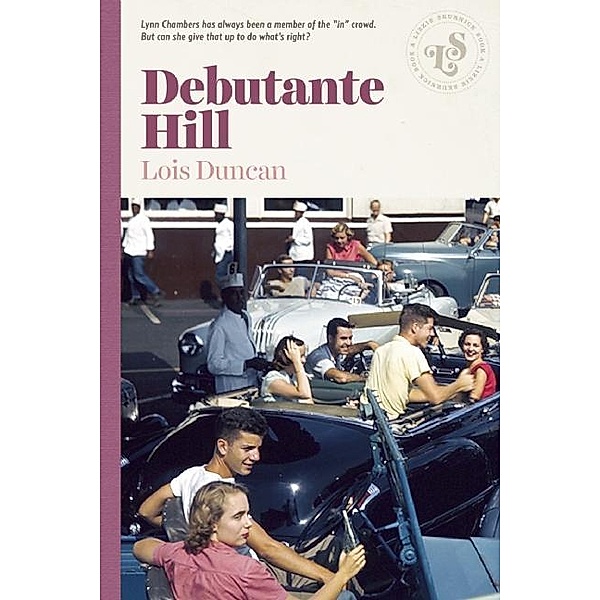 Debutante Hill, Lois Duncan