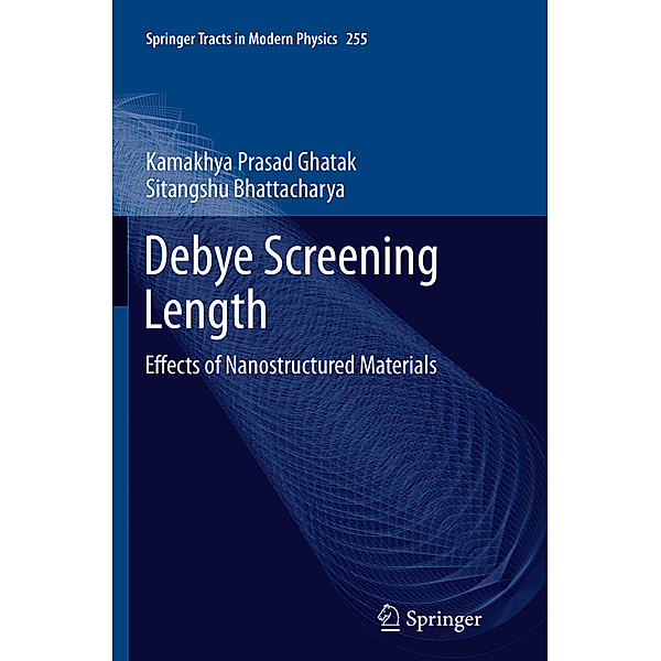 Debye Screening Length, Kamakhya Prasad Ghatak, Sitangshu Bhattacharya