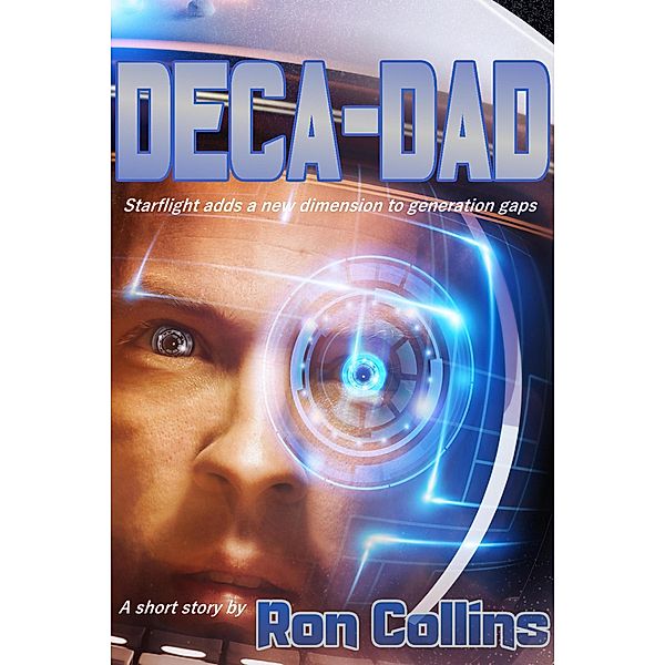 Deca-Dad, Ron Collins