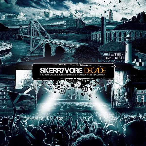 Decade, Skerryvore