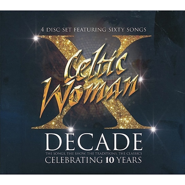Decade - Celebrating 10 Years, Celtic Woman