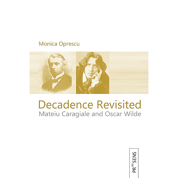 Decadence Revisited, Monica Oprescu