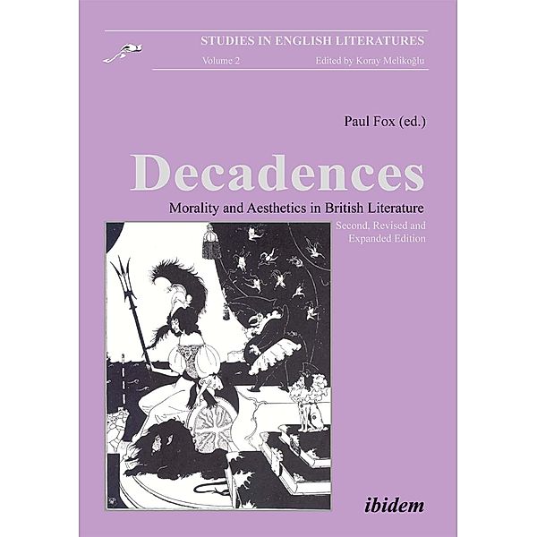 Decadences - Morality and Aesthetics in British Literature, Paul Fox